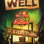 cover for the well at the bottom of everything