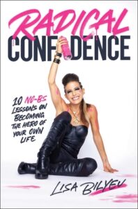 Review of Radical Confidence by Lisa Bilyeu