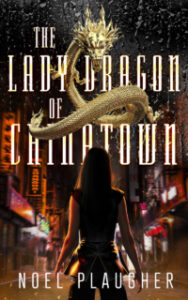 cover of the lady dragon of chinatown