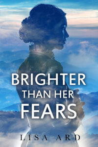 book cover for brighter than her fears