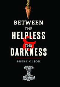 cover for between the helpless & the darkness