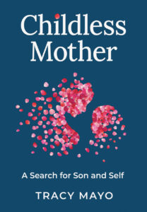 cover for childless mother a search for son and self