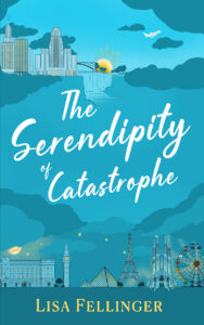 book cover for the serendipity of catastrophe