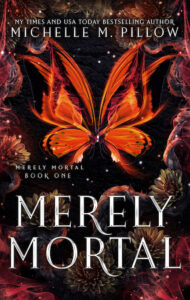 book cover for merely mortal