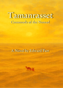 cover for Tamanrasset: Crossroads of the Nomad