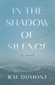 cover for In the Shadow of Silence, a Novel